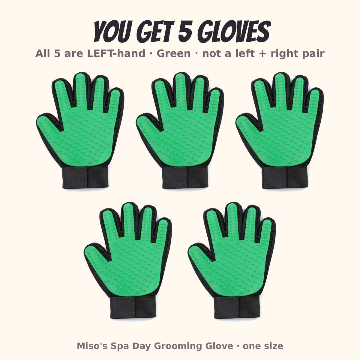 Miso's Spa Day Grooming Glove, 5-pack: 5 left-hand gloves in green