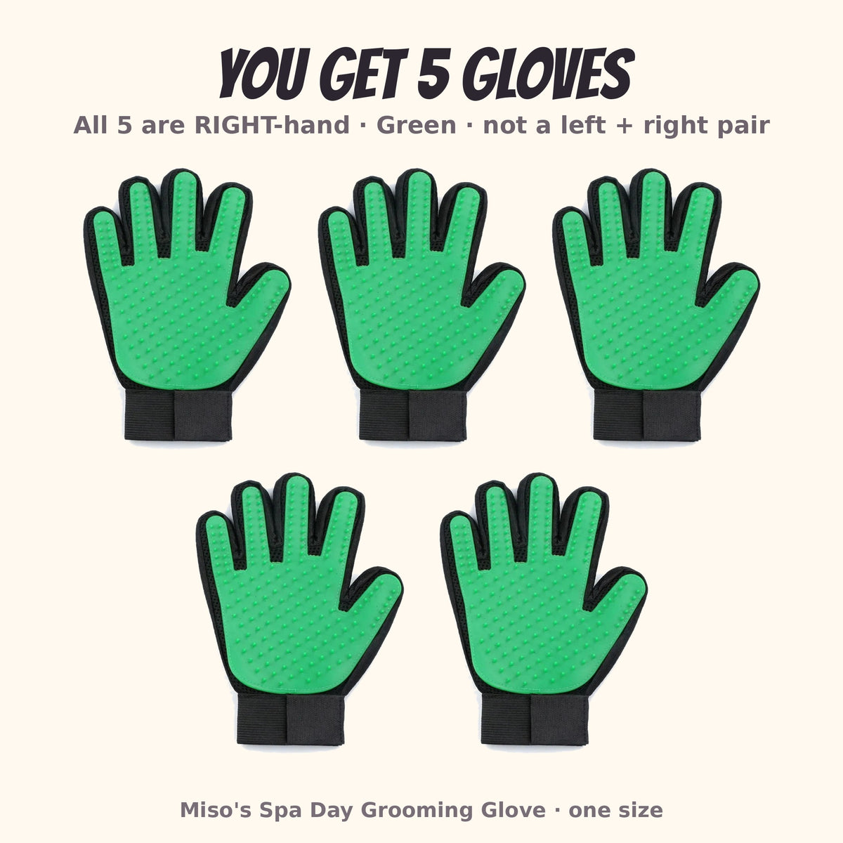 Miso's Spa Day Grooming Glove, 5-pack: 5 right-hand gloves in green